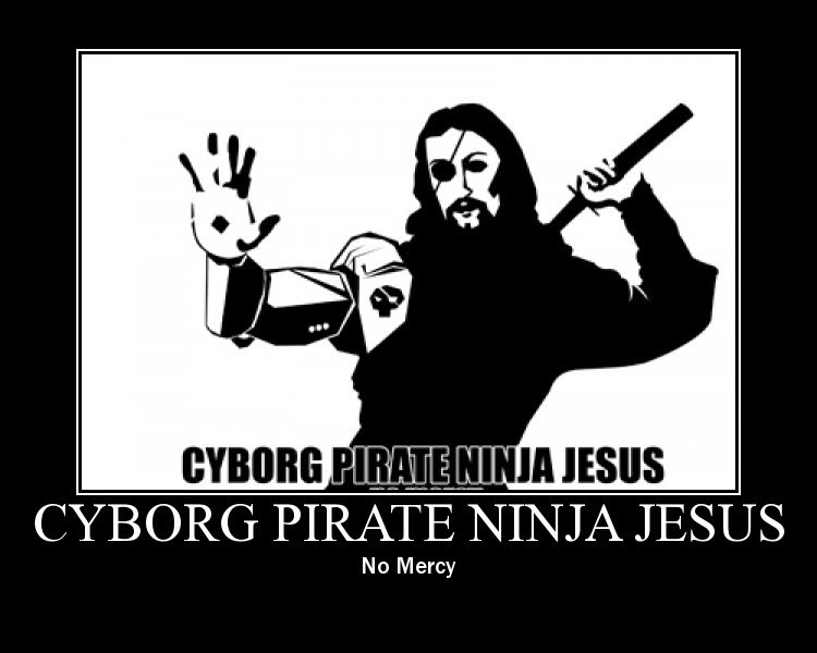 cyborg_pirate_ninja_jesus.jpg