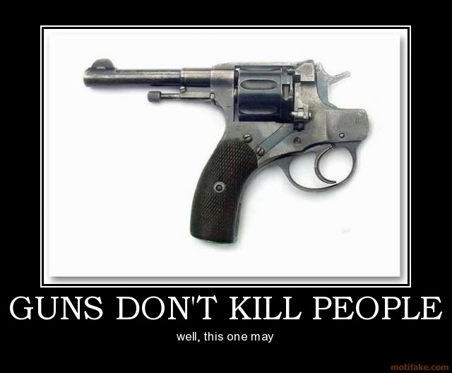 guns-dont-kill-people-demotivati-1.jpg